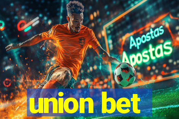 union bet